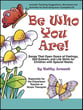 Be Who You Are! Book & CD Pack